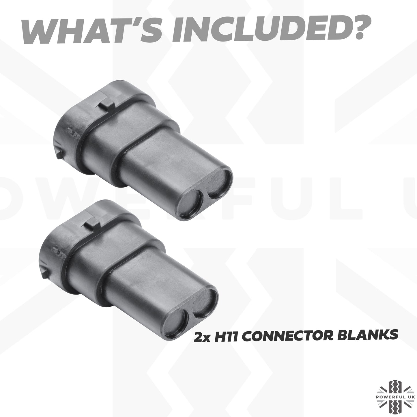 2x H11 Connector Blanks